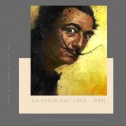 Salvador Dalí (1904 – 1989)