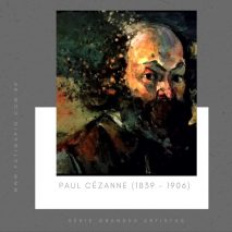 Paul Cézanne (1839 – 1906)